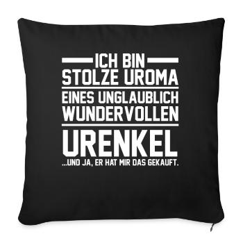 Urenkel Großmutter Uroma - Sofakissenbezug 45 x 45 cm - Schwarz - Vorne