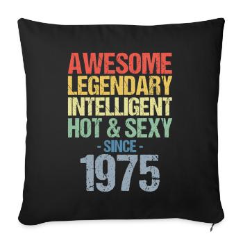 Born 1975 Born 1975 Birthday - Sofa pillowcase 17,3'' x 17,3'' (45 x 45 cm) - black - Front