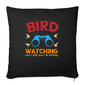 Bird Watching Ornithologist Birding Birdwatching - Sofa pillowcase 17,3'' x 17,3'' (45 x 45 cm) - black - Front