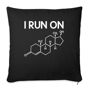 I run on testosterone - science teacher - Sofa pillowcase 17,3'' x 17,3'' (45 x 45 cm) - black - Front