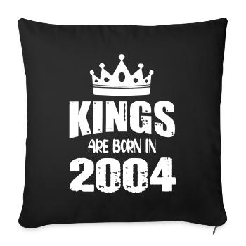 Kings are born in 2004 - Sofa pillowcase 17,3'' x 17,3'' (45 x 45 cm) - black - Front