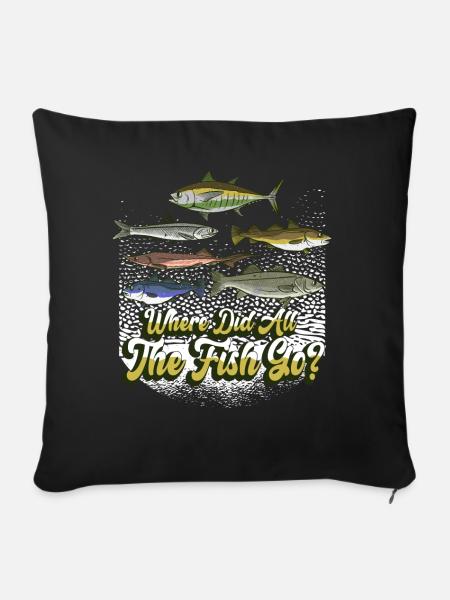Wo Sind Die Ganzen Fische Hin? Fischen Fischer - Sofakissenbezug 45 x 45 cm - Schwarz