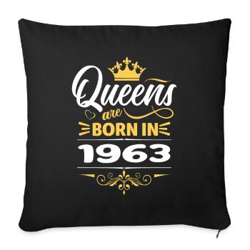 Queens Are Born In 1963 - Sofa pillowcase 17,3'' x 17,3'' (45 x 45 cm) - black - Front