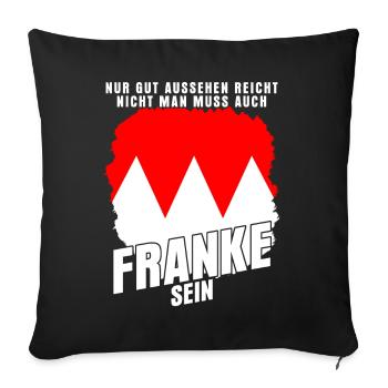Franken Frankenland Fränkisch Franke - Sofakissenbezug 45 x 45 cm - Schwarz - Vorne