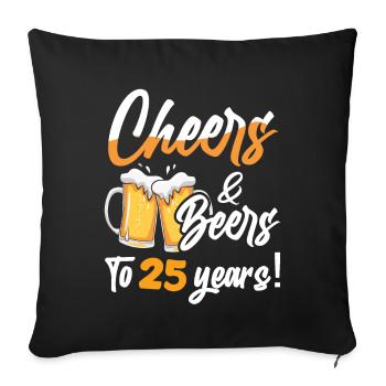 Acclamations et bières à 25 ans 25 anniversaire - Housse de coussin décorative 45 x 45 cm - noir - Devant