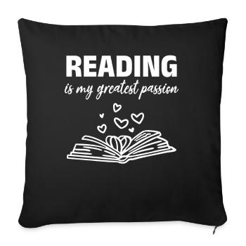 Reading Bookworm Books Reading is my biggest - Sofa pillowcase 17,3'' x 17,3'' (45 x 45 cm) - black - Front
