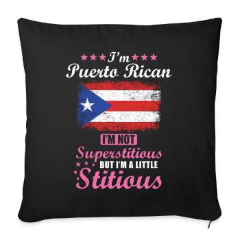 Puerto Ricanerin Geschenk lustiger Spruch Puerto - Sofakissenbezug 45 x 45 cm - Schwarz - Vorne