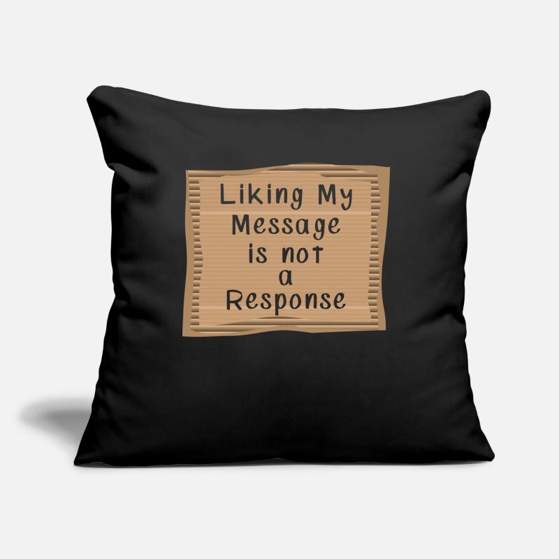 Aimer mon message n’est pas une réponse Housse de coussin décorative 45 x 45 cm