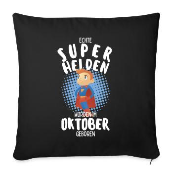 Echte Superhelden wurden im Oktober geboren Junge - Sofakissenbezug 45 x 45 cm - Schwarz - Vorne