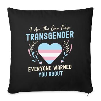 Transsexual Pride Ladyboy Men Women Trany - Sofa pillowcase 17,3'' x 17,3'' (45 x 45 cm) - black - Front