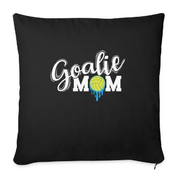 Goalie Mom Water Polo Ball Sports Hobby - Sofa pillowcase 17,3'' x 17,3'' (45 x 45 cm) - black - Front