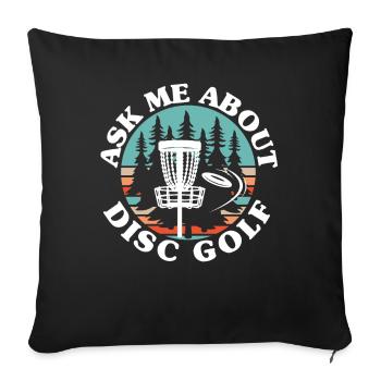 Posez-moi des questions sur Disc Golf Frolf lanceur récréatif - Housse de coussin décorative 45 x 45 cm - noir - Devant