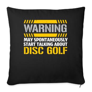 Peut spontanément commencer à parler de disc golf - Housse de coussin décorative 45 x 45 cm - noir - Devant