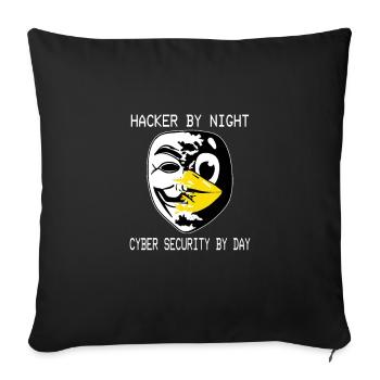 Hacker By Night - Cyber Security By Day Linux - Sofakissenbezug 45 x 45 cm - Schwarz - Vorne