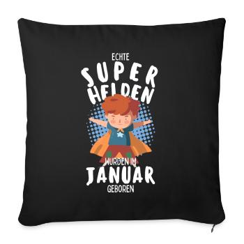 Echte Superhelden wurden im Januar geboren Junge - Sofakissenbezug 45 x 45 cm - Schwarz - Vorne
