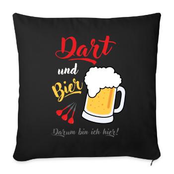 Dart und Bier Dartspieler Dartspruch Geschenk Spaß - Sofakissenbezug 45 x 45 cm - Schwarz - Vorne