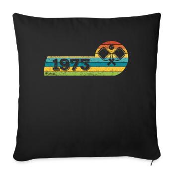 Pickleball player born 1973 Birthday Game - Sofa pillowcase 17,3'' x 17,3'' (45 x 45 cm) - black - Front