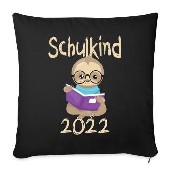 Schulkind 2022 Faultier - Sofakissenbezug 45 x 45 cm - Schwarz - Vorne