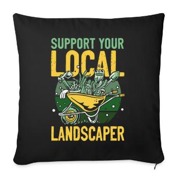 Landscaper Landscaping Landscape - Sofa pillowcase 17,3'' x 17,3'' (45 x 45 cm) - black - Front
