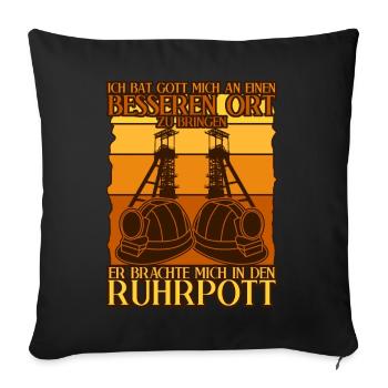 Ruhrgebiet Bergbau Ruhrpott - Sofakissenbezug 45 x 45 cm - Schwarz - Vorne