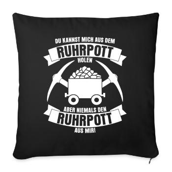 Ruhrgebiet Spruch Ruhrpott - Sofakissenbezug 45 x 45 cm - Schwarz - Vorne