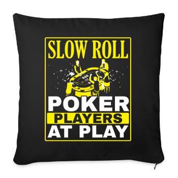Les joueurs de poker qui roulent lentement et qui jouent dans le - Housse de coussin décorative 45 x 45 cm - noir - Devant