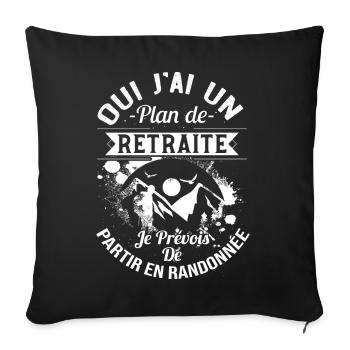 Randonneur Retraité Cadeau Randonnée Retraite - Housse de coussin décorative 45 x 45 cm - noir - Devant