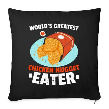 The World's Best Chicken Nugget Eater Nug Life - Sofa pillowcase 17,3'' x 17,3'' (45 x 45 cm) - black - Front