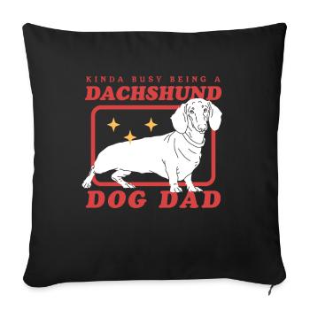 Dachshund Dad | Dackel Hundebesitzer Geschenk - Sofakissenbezug 45 x 45 cm - Schwarz - Vorne