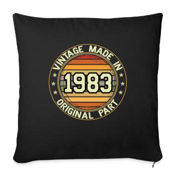 Vintage Made In 1983 Original Part Birthday 1983 - Sofa pillowcase 17,3'' x 17,3'' (45 x 45 cm) - black - Front