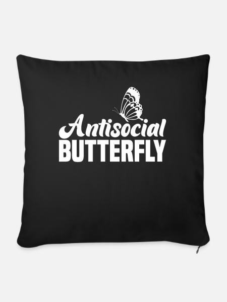 Antisocial Butterfly Introvert Design - Sofakissenbezug 45 x 45 cm - Schwarz