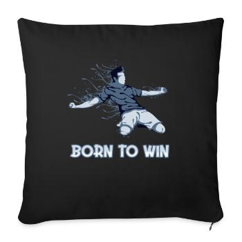 Born To Win Dieu du football Joueur de football - Housse de coussin décorative 45 x 45 cm - noir - Devant