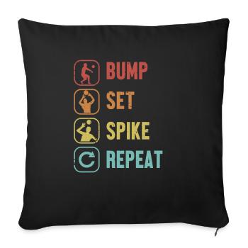 Bump Set Spike Repeat Volleyballfreak Volleyball - Sofakissenbezug 45 x 45 cm - Schwarz - Vorne