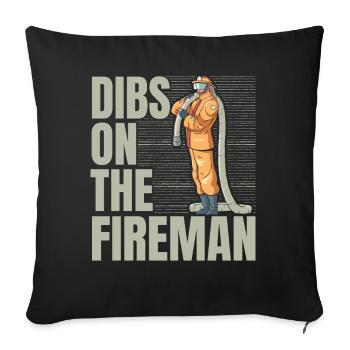 Dibs On The Fireman Firefighter Firefighter Fe - Sofa pillowcase 17,3'' x 17,3'' (45 x 45 cm) - black - Front