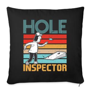 Hole Inspector - Cornhole Sackloch - Sofakissenbezug 45 x 45 cm - Schwarz - Vorne