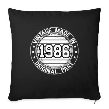 Vintage Made In 1986 Original Part Birthday 1986 - Sofa pillowcase 17,3'' x 17,3'' (45 x 45 cm) - black - Front