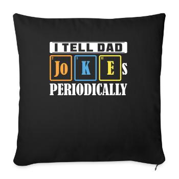Je dis périodiquement aux JOKEs de papa - Housse de coussin décorative 45 x 45 cm - noir - Devant