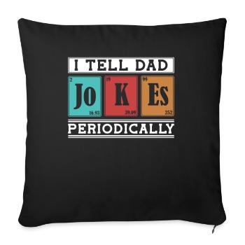 Je dis périodiquement aux JOKEs de papa - Housse de coussin décorative 45 x 45 cm - noir - Devant
