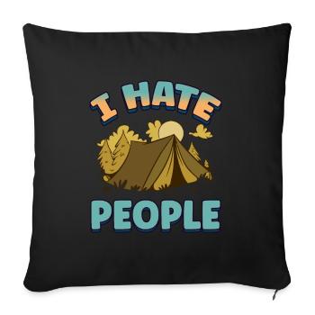 I hate people camping colorful tents campfire - Sofa pillowcase 17,3'' x 17,3'' (45 x 45 cm) - black - Front