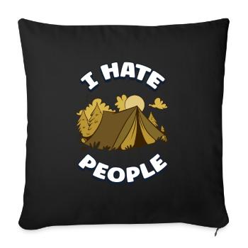 I hate people camping colorful tents campfire - Sofa pillowcase 17,3'' x 17,3'' (45 x 45 cm) - black - Front