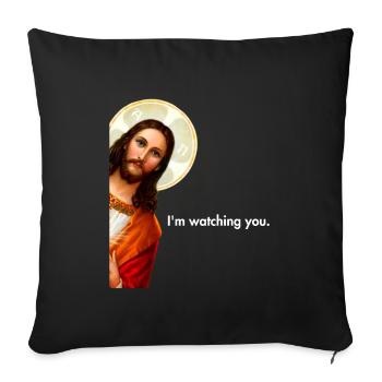 I'm Watching You Peeking Jesus Christ - Sofakissenbezug 45 x 45 cm - Schwarz - Vorne