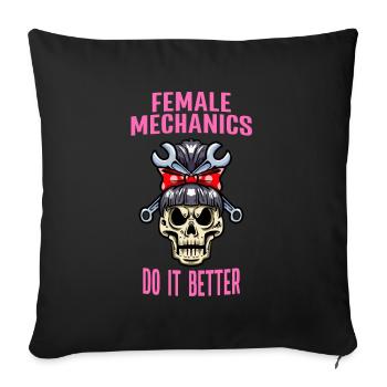 Car Mechanic Women Female Mechanics Do It Better - Sofa pillowcase 17,3'' x 17,3'' (45 x 45 cm) - black - Front