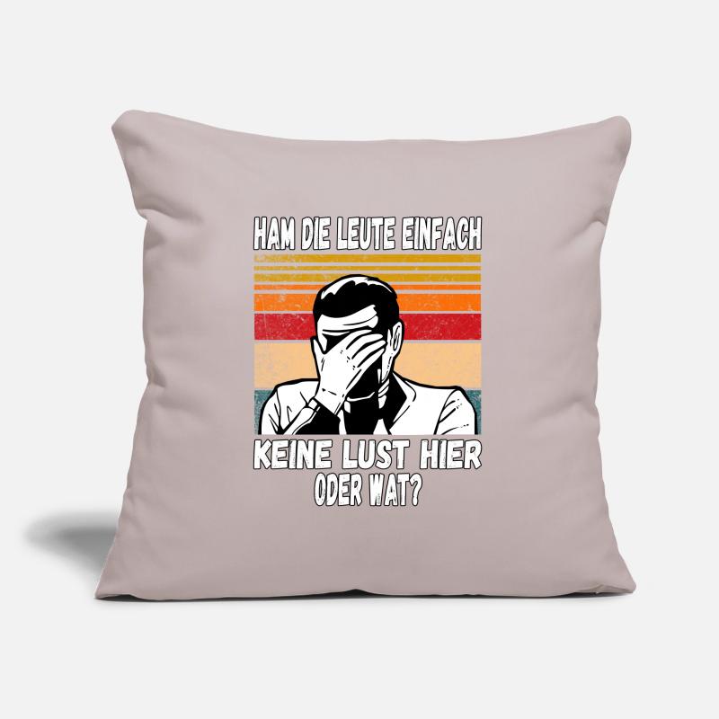 Ham die Leute einfach keine Lust oder wat? Profi Sofakissenbezug 45 x 45 cm