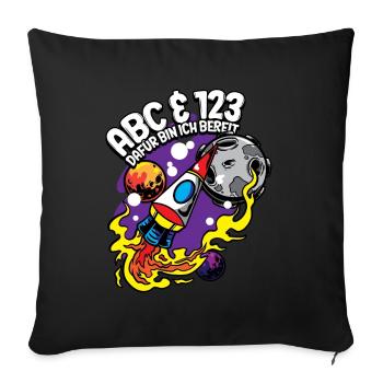 ABC & 123 Dafür bin ich bereit 1. Klasse Schulkind - Sofakissenbezug 45 x 45 cm - Schwarz - Vorne