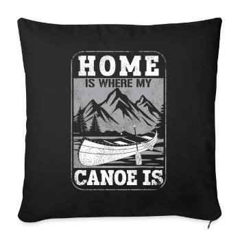 Canoe Canoeing Vintage Home Is - Sofakissenbezug 45 x 45 cm - Schwarz - Vorne