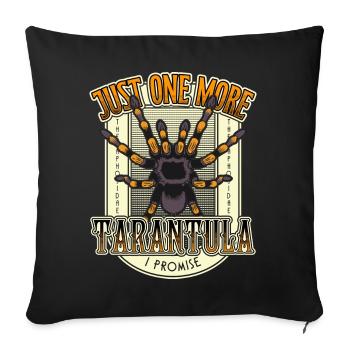 Just One More Tarantula I Promise Tattoo Style - Sofa pillowcase 17,3'' x 17,3'' (45 x 45 cm) - black - Front
