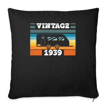 Camping car Camping born in 1939 Birthday - Sofa pillowcase 17,3'' x 17,3'' (45 x 45 cm) - black - Front