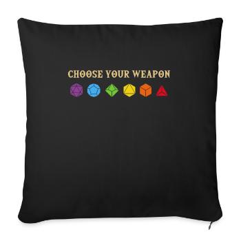 Chose Your Weapon Tabletop PnP RPG Jeu de rôle - Housse de coussin décorative 45 x 45 cm - noir - Devant