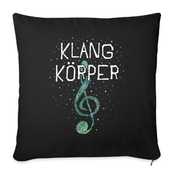 Klangkörper Sänger Sängerin Sopran Chor - Sofakissenbezug 45 x 45 cm - Schwarz - Vorne