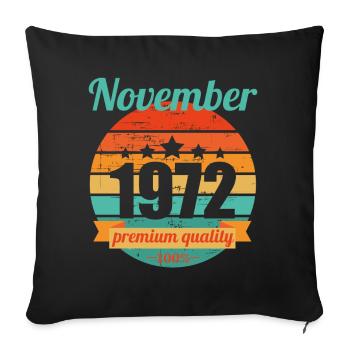 Né novembre 1972 50 ans 50s 50e anniversaire - Housse de coussin décorative 45 x 45 cm - noir - Devant